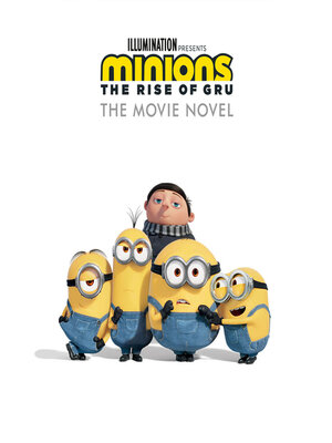 cover image of Minions: The Rise of Gru